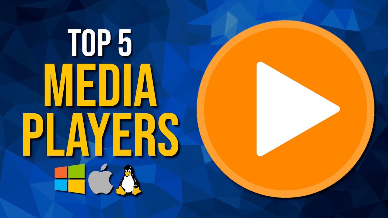 best mediaplayers