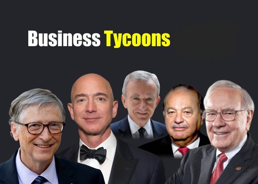 Top Business Tycoons of the World: A Comprehensive List
