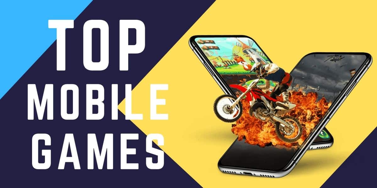Most Popular Mobile Games You Must Play